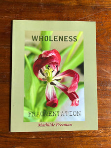 [BOOKS] Wholeness Fragmentation