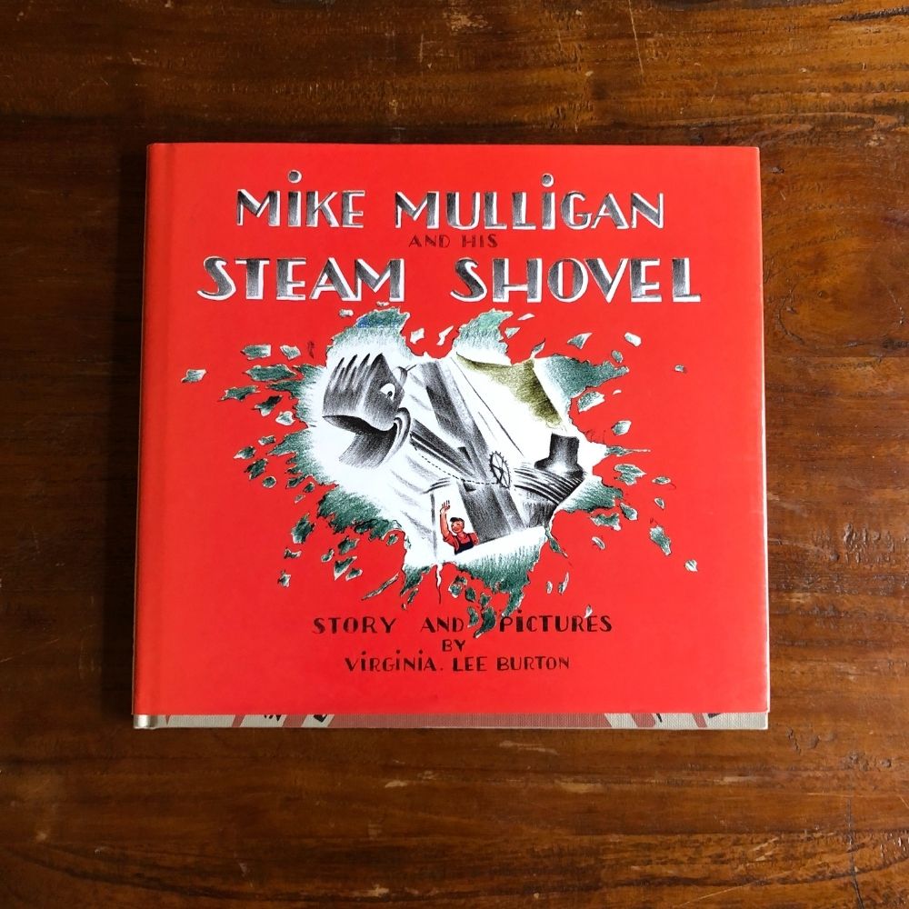 [BOOKS] Mike Mulligan And His Steam Shovel